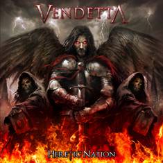 Vendetta (UK) : Heretic Nation